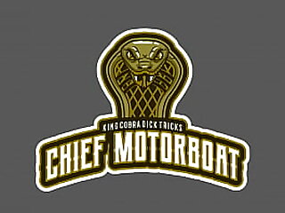 Chief Motorboat Precious Flixxx Dick Tricks Lord Brown Cobra "The Atomic Bomb"