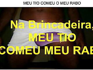 Conto Erótico: NA BRINCADEIRA MEU TIO COMEU MEU RABO - parte 2 tá no canal